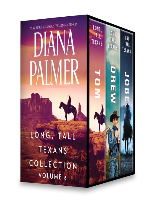 Title details for Long, Tall Texans Collection, Volume 6 by Diana Palmer - Wait list